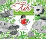 Ash Invites Her Friends to Tea - Fu Wenzheng - 9781913639662
