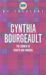 My Theology - Cynthia Bourgeault - 9781913657604