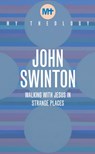 My Theology - John Swinton - 9781913657628