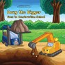 Doug the Digger Goes to Construction School - Ncbusa Publications - 9781913666187