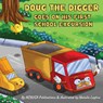 Doug the Digger Goes on His First School Excursion - Ncbusa Publications - 9781913666507