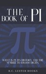 The Book Of Pi - B C Lester Books - 9781913668105