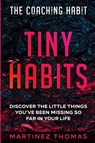 The Coaching Habit - Martinez Thomas - 9781913710903
