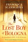 The Lost Boy of Bologna - Francesca Scanacapra - 9781913727185