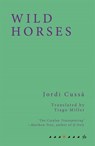 Wild Horses - Jordi Cussa - 9781913744052