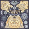 You're Snug With Me - Chitra Soundar ; Poonam Mistry - 9781913747015