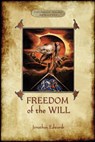 Freedom of the Will - Jonathan Edwards - 9781913751067
