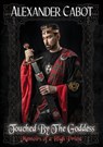 Touched by the Goddess - CABOT,  Alexander - 9781913768300