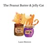 The Peanut Butter & Jelly Cat - Laura Shenton - 9781913779290