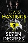 Seven Degrees - Lewis Hastings - 9781913793166