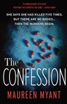 The Confession - Maureen Myant - 9781913793890