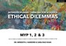 Interdisciplinary Thinking for Schools: Ethical Dilemmas MYP 1, 2 & 3 - Sara Riaz Khan ; Dr Meredith J Harbord - 9781913808686