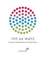 The 64 Ways - Richard Rudd - 9781913820008