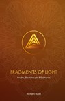 Fragments of Light - Richard Rudd - 9781913820114