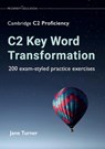 C2 Key Word Transformation - Jane Turner - 9781913825737