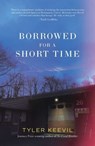 Borrowed for a Short Time - Tyler Keevil - 9781913830601