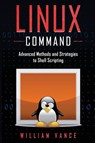 Linux Command - William Vance - 9781913842048