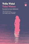 Tidal Waters - Velia Vidal - 9781913867768