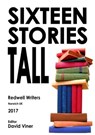 Sixteen Stories Tall - David Viner ; Ian Mobbs ; Bob Goddard ; Alice Bagnall ; Neil Walker ; Ian Wingrove ; Christopher Woodall - 9781913873912