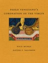 Paolo Veneziano's Coronation of the Virgin - Nico Muhly ; Xavier F Salomon - 9781913875152