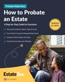 How to Probate an Estate - Estatebee - 9781913889159