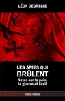 Les ames qui brulent - Leon Degrelle - 9781913890377