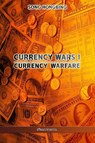 Currency Wars I - Song Hongbing - 9781913890582