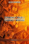 Currency Wars I - Song Hongbing - 9781913890582