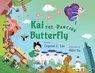 Kai the Dancing Butterfly - Crystal Z Lee - 9781913891183