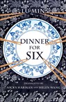 Dinner for Six - MIN,  Lu - 9781913891329
