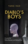 Diablo's Boys - Yang Hao - 9781913891527