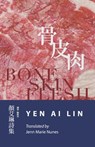Bone Skin Flesh - Yen Ai Lin - 9781913891633