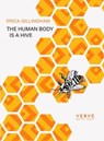 The Human Body is a Hive - Erica Gillingham - 9781913917074