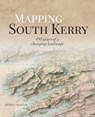Mapping South Kerry - Arnold Horner - 9781913934712