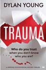 Trauma - Dylan Young - 9781913942120