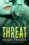 Threat - Hugh Fraser - 9781913942762