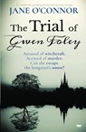 The Trial of Gwen Foley - Jane O'Connor - 9781913942984