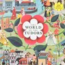The World of the Tudors -  - 9781913947835
