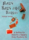 Hugs Bugs and Danger - Lizzie Lewis - 9781913950002