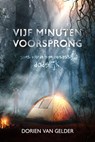 Vijf minuten voorsprong - Dorien Van Gelder - 9781913980399