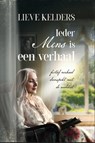 Ieder mens is een verhaal - Lieve Kelders - 9781913980603