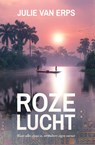 Roze lucht - Julie Van Erps - 9781913980887