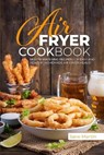 Air Fryer Cookbook - JANE MARTIN,  Martin - 9781914048654
