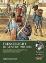 French Light Infantry 1784-1815 - Terry Crowdy - 9781914059780