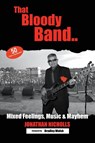 That Bloody Band - Jonathan Nicholls - 9781914078231