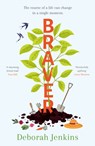 Braver - Deborah Jenkins - 9781914148132