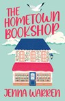 The Hometown Bookshop - Jenna Warren - 9781914148781