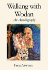 Walking With Wodan - Freya Aswynn - 9781914153365