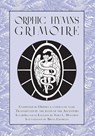 Orphic Hymns Grimoire - Sara L Mastros - 9781914166129