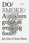 Do Smoke - Jen Goss ; Scott Davis - 9781914168369